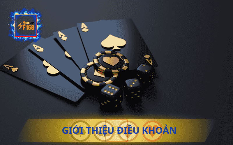 GIỚI THIỆU ĐIỀU KHOẢN F168